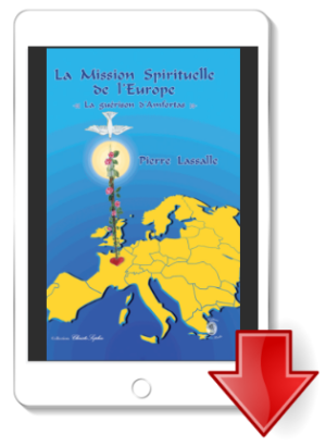 Livre "La Mission Spirituelle de l'Europe - La guérison d'Amfortas"