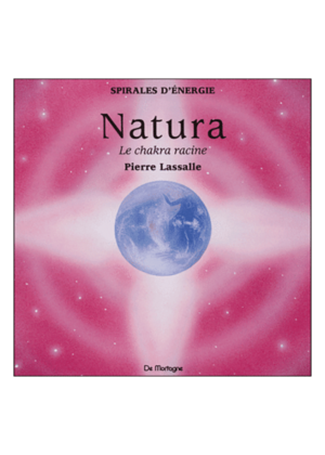 Méditation "Natura - chakra racine - l'ancrage"