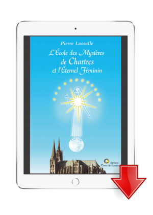 Livre "L'École des Mystères de Chartres et l'Éternel Féminin"