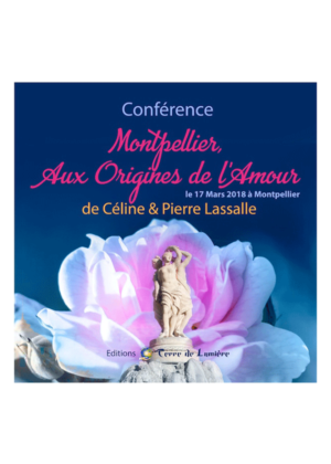 Conférence "Montpellier, Aux Origines de l'Amour"