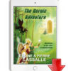 the-heroic-adventure-revelation-of-the-laws-of-manifestation