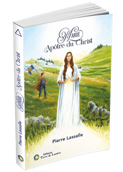 Marie, Apôtre du Christ